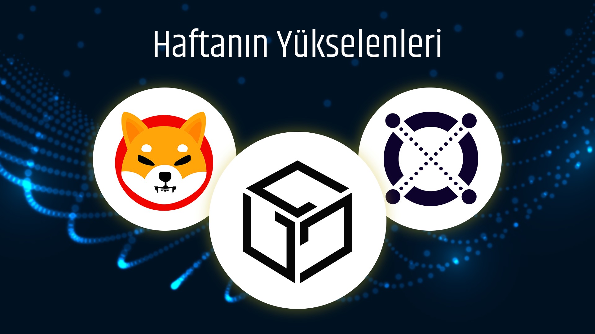 Kripto Dünyasında Yatırımcısına Kazandıranlarda Bu Hafta