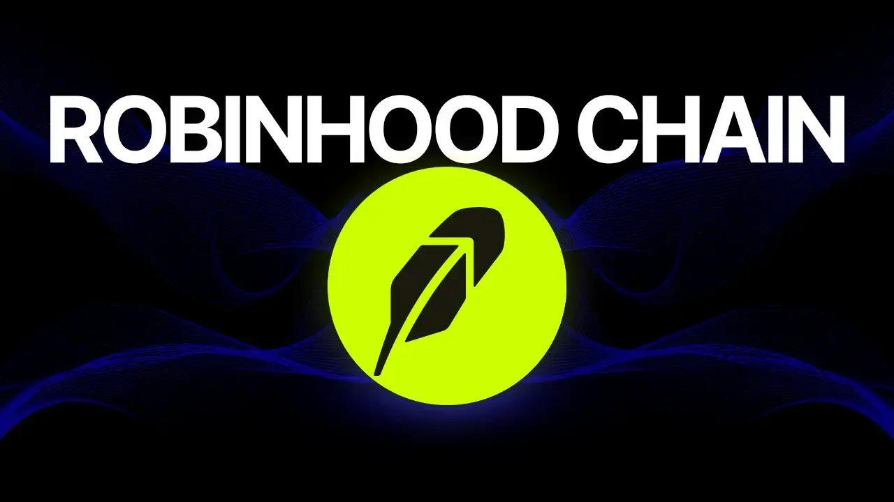 Robinhood Chain Nedir ve Nasıl Çalışır?