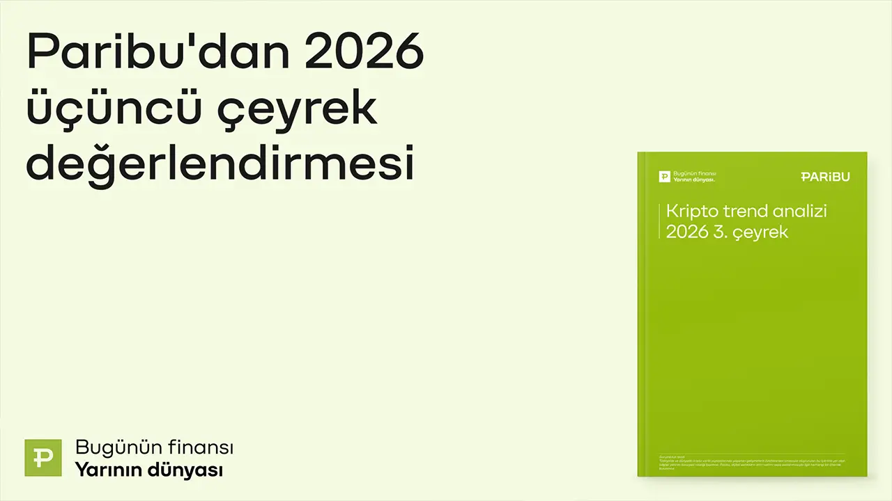 Paribu’nun üçüncü çeyrek raporu yayımlandı: İki çeyreklik kayıp serisi sona erdi